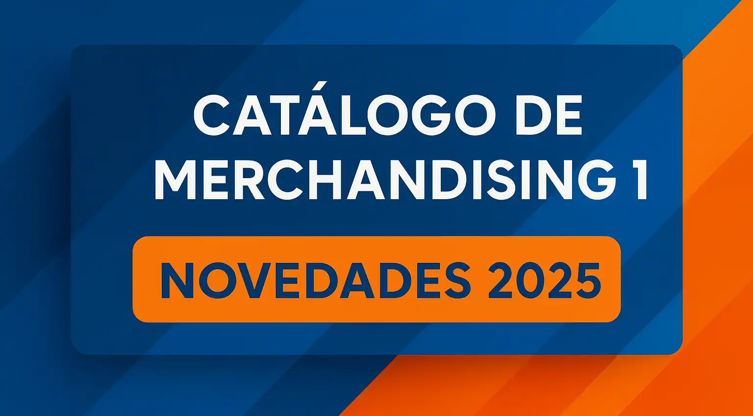 Catálogo de Merchandising Novedades 2025